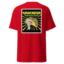 Load image into Gallery viewer, Tacos Never Broke My Heart Tee <3