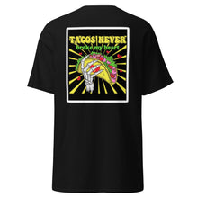 Load image into Gallery viewer, Tacos Never Broke My Heart Tee &lt;3
